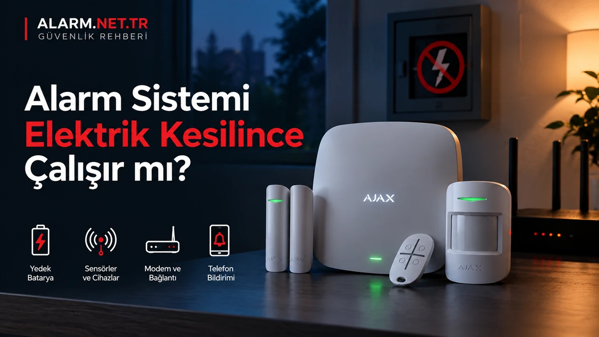 Elektrik kesintisinde alarm sisteminin yedek batarya ile çalışması